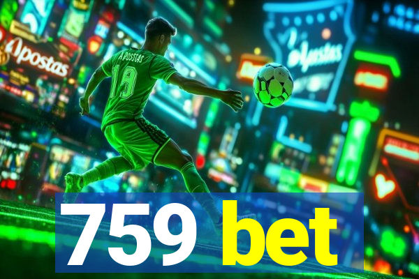 759 bet